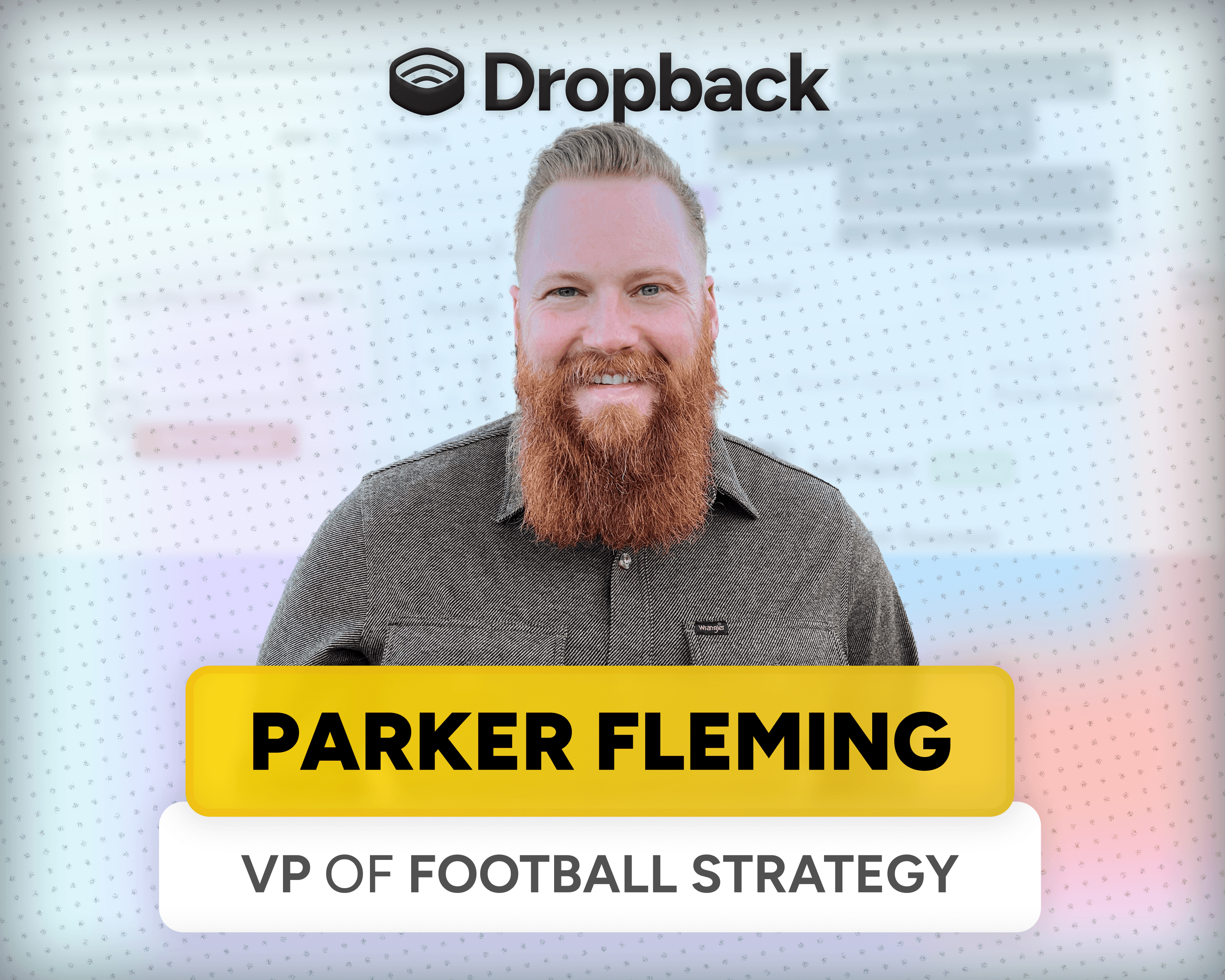 Dropback Welcomes Parker Fleming as VP, Football Strategy